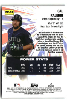 2025 Topps Chrome Update #PP-37 Cal Raleigh Power Players-4