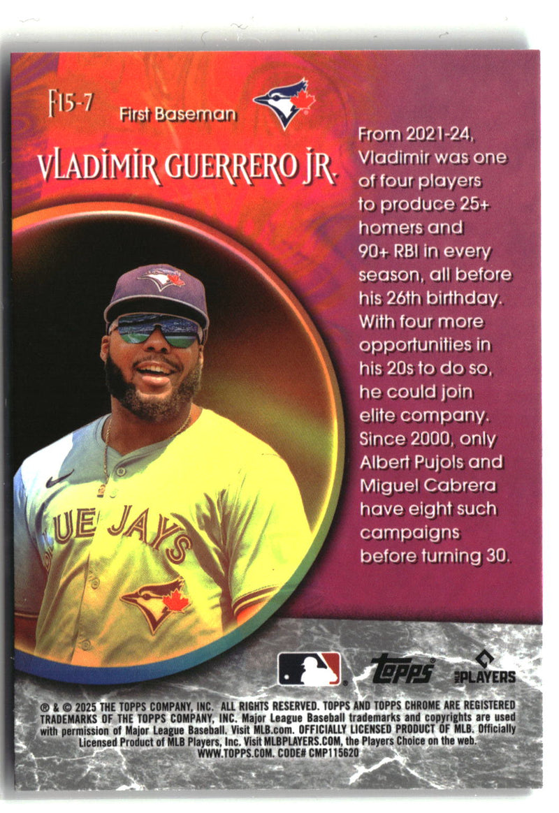 2025 Topps Chrome Update #F15-7 Vladimir Guerrero Jr. Fortune 15-4