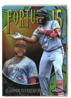 2025 Topps Chrome Update #F15-7 Vladimir Guerrero Jr. Fortune 15-5