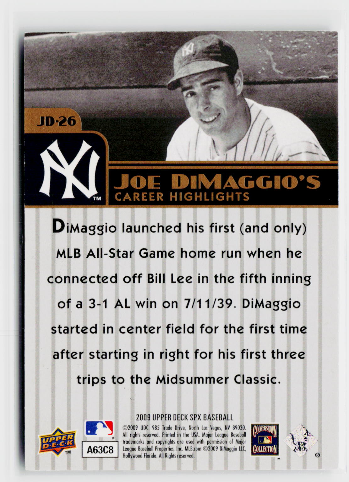 2009 SPx #JD-76 Joe DiMaggio Joe DiMaggio Career Highlights #/425-2