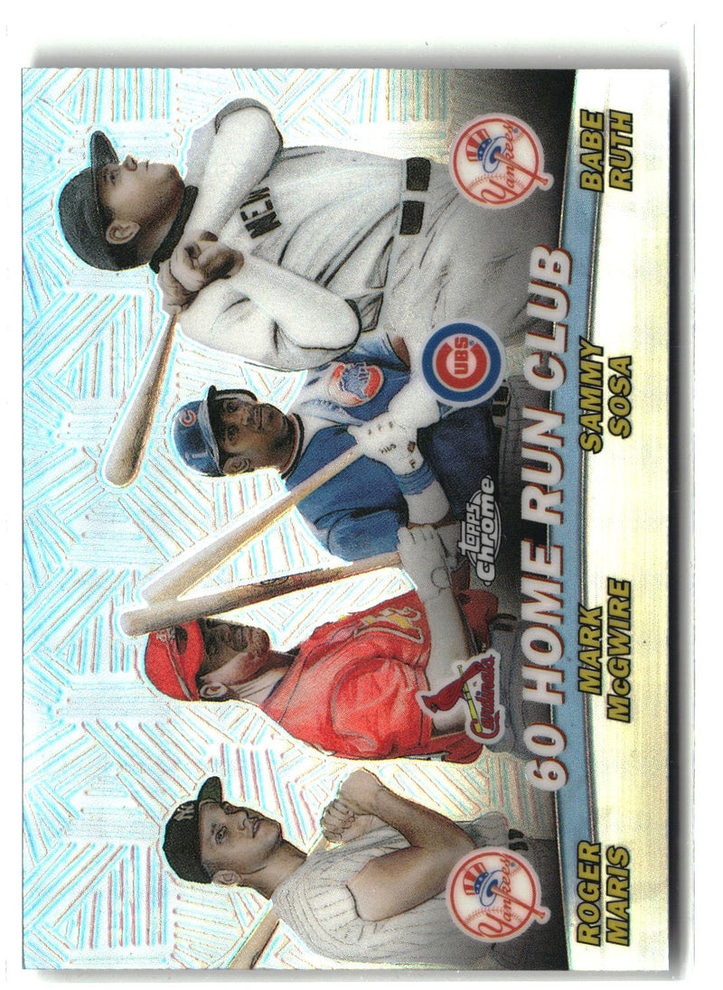 2001 Topps Chrome #TC12 Roger Maris Mark McGwire Sammy Sosa Babe Ruth Refractor-5