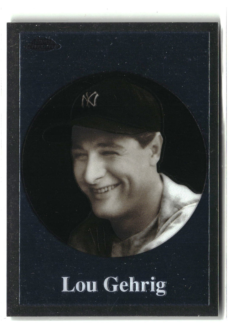 2001 Topps Chrome #BT1 Lou Gehrig Before There Was Topps-1