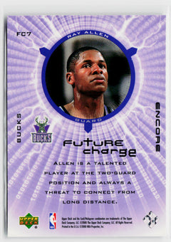1999-00 Upper Deck Encore #FC7 Ray Allen Future Charge-8