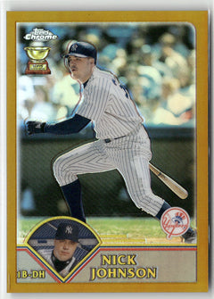 2003 Topps Chrome #236 Nick Johnson Gold Refractors #/449-1