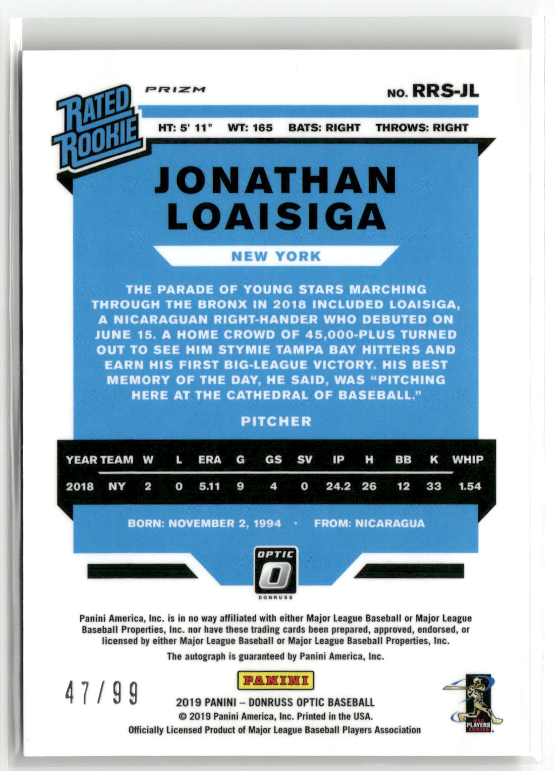 2019 Donruss Optic #RRS-JL Jonathan Loaisiga Rated RC Signatures Orange #/99-2