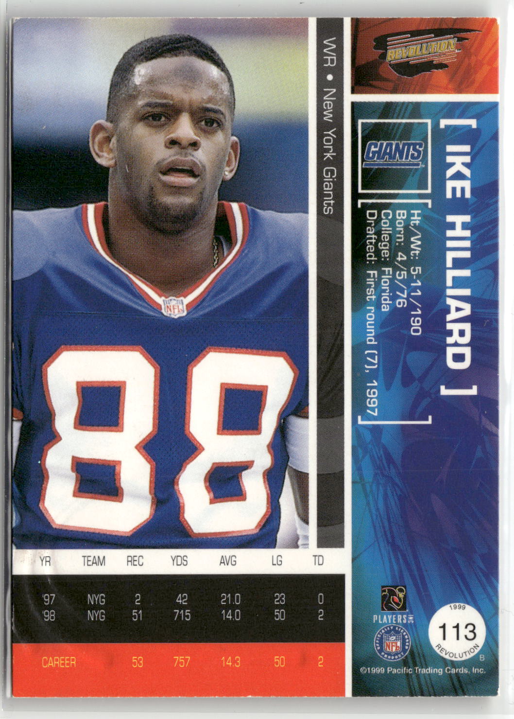 1999 Pacific Revolution #113 Ike Hilliard On Card Auto no CoA-2