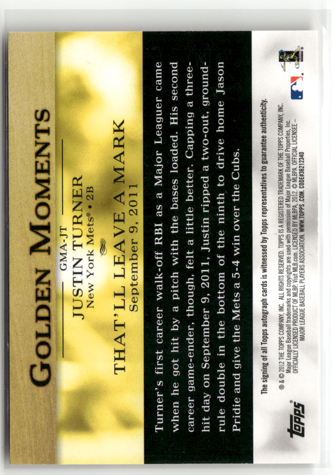 2012 Topps Update #GMA-JT Justin Turner Golden Moments Autographs-2