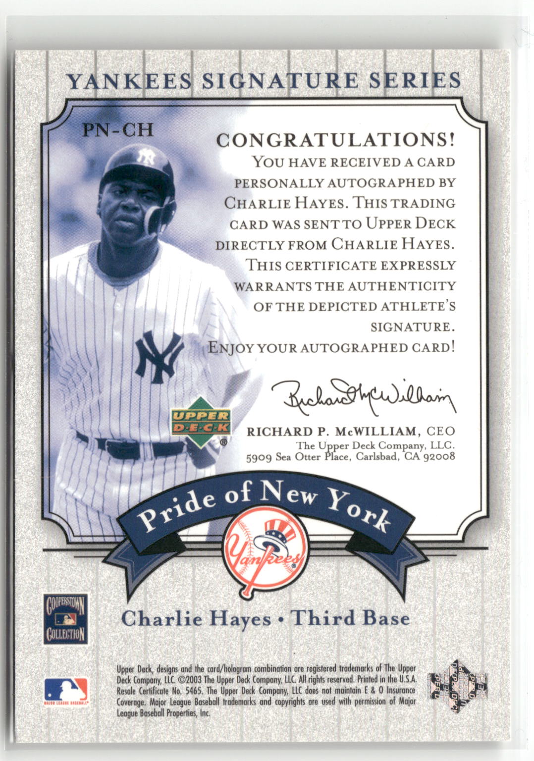 2003 Upper Deck Yankees Signature #PN-CH Charlie Hayes Pride Auto-2