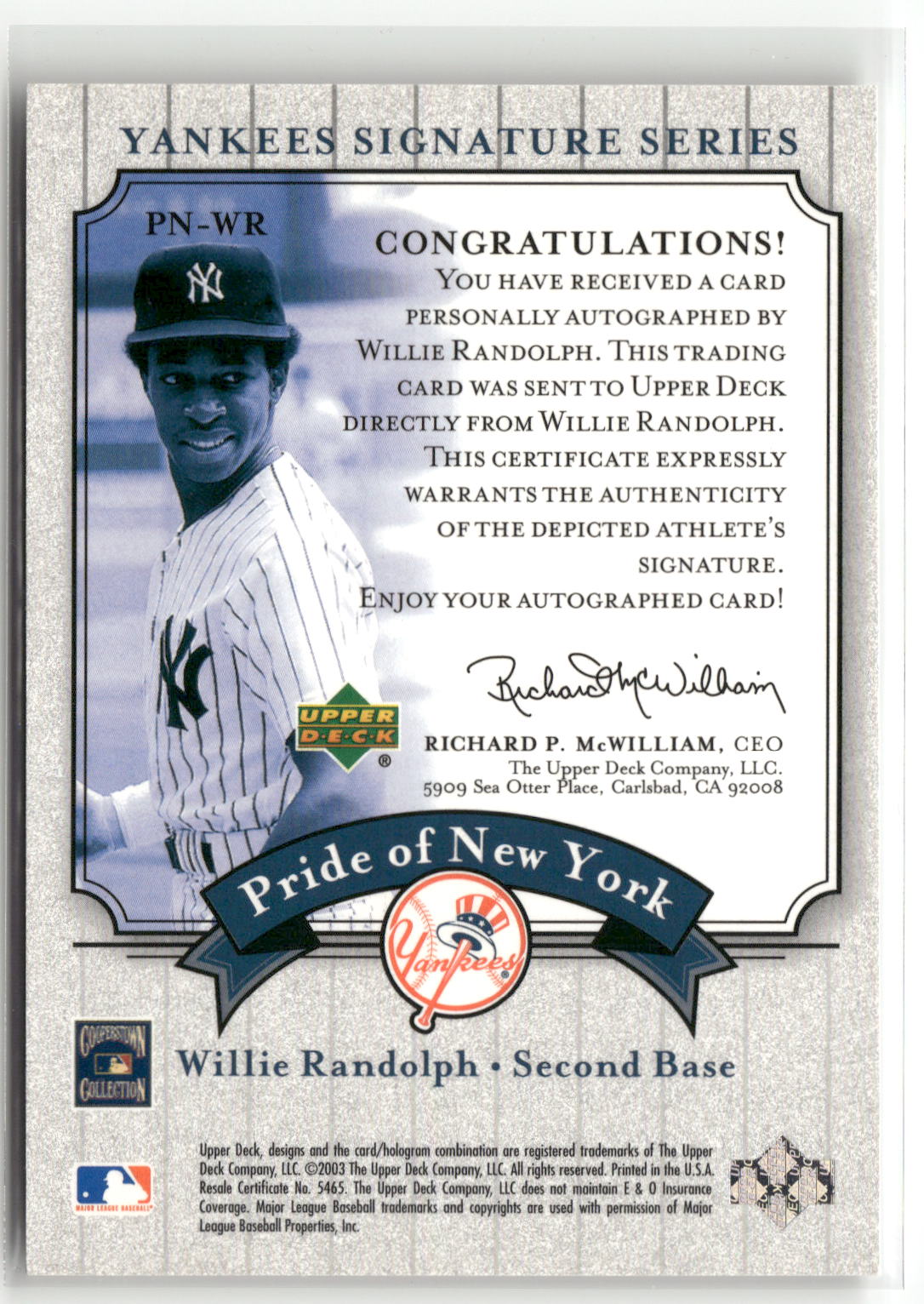 2003 Upper Deck Yankees Signature Series #PN-WR Willie Randolph Pride Auto-2