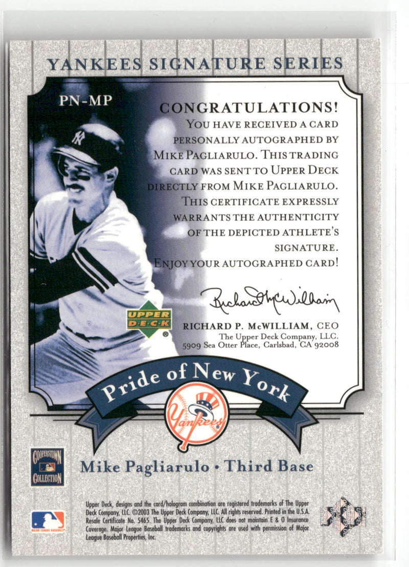2003 Upper Deck Yankees Signature Series #PN-MP Mike Pagliarulo Pride Auto-2