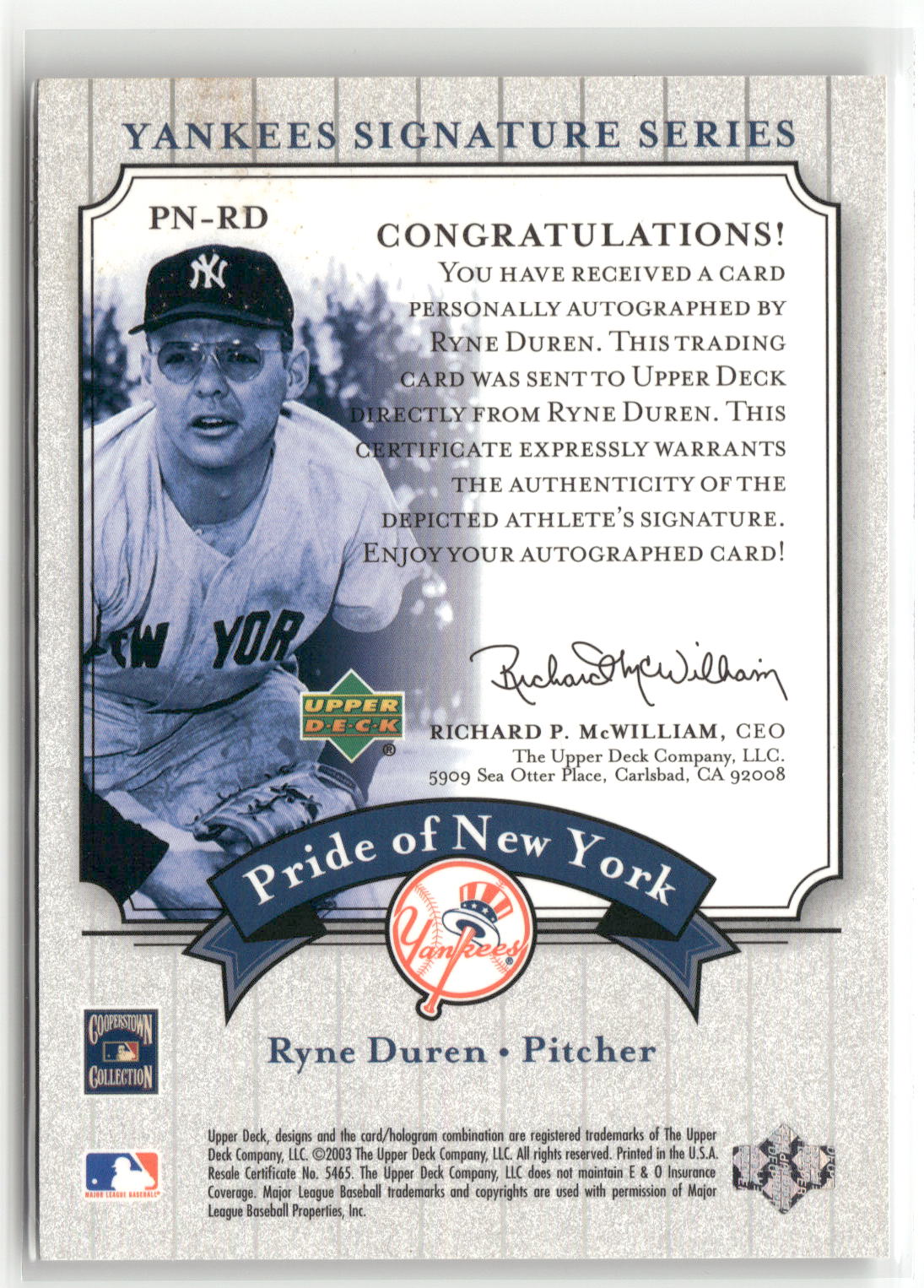 2003 Upper Deck Yankees Signature Series Ryne Duren Pride of New York Auto PN-RD-2