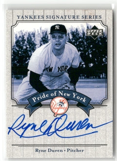 2003 Upper Deck Yankees Signature Series Ryne Duren Pride of New York Auto PN-RD-1