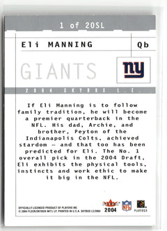 2004 SkyBox LE #1 SL Eli Manning Sky's the Limit-2
