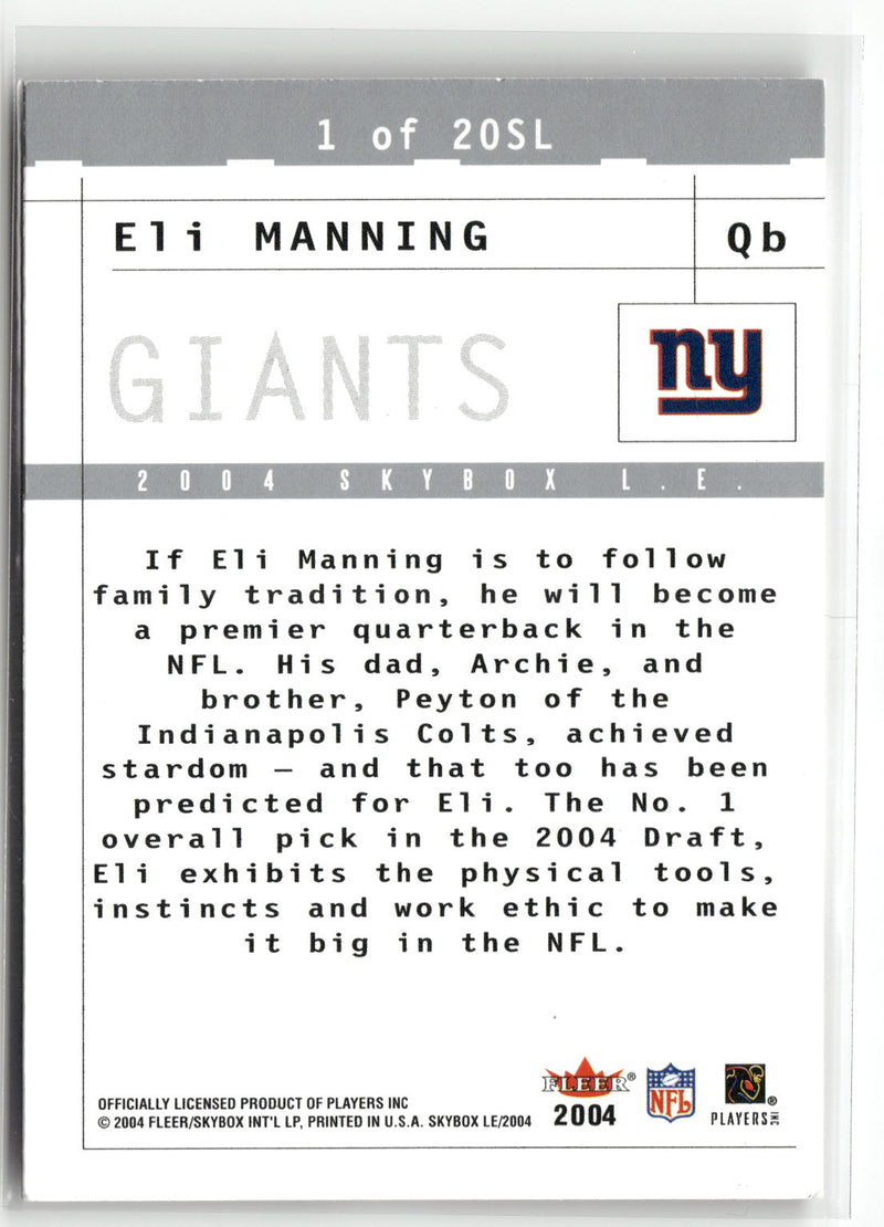2004 SkyBox LE #1 SL Eli Manning Sky's the Limit-6