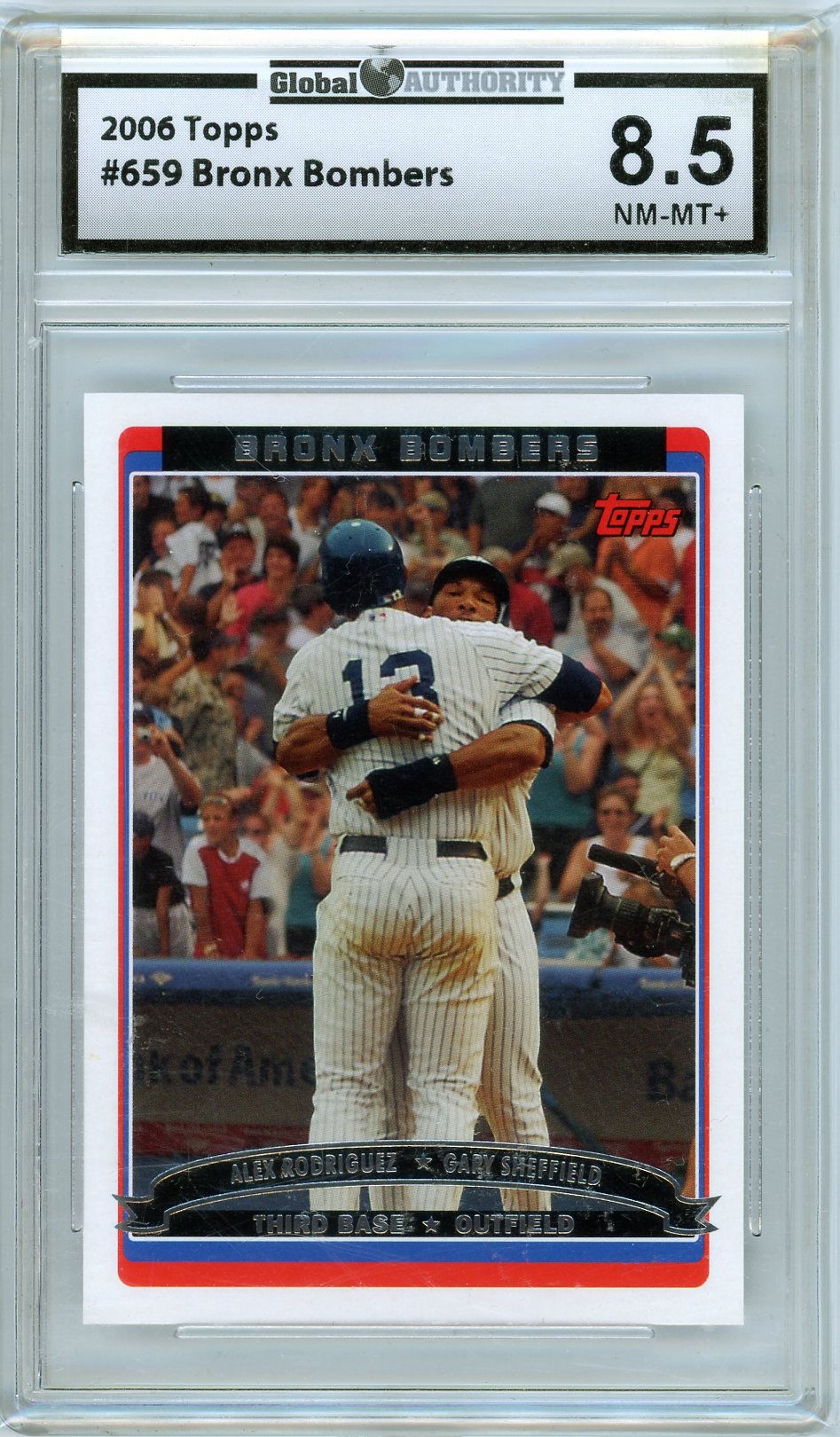 2006 Topps #659 Bronx Bombers (Alex Rodriguez / Gary Sheffield) Other 8.5