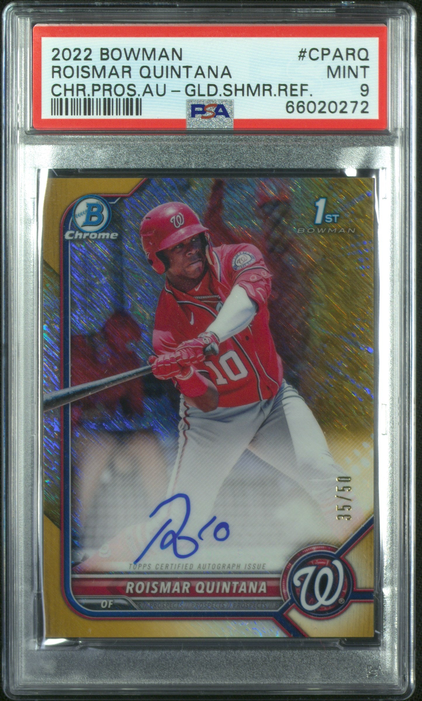 2022 Bowman #CPA-RQ Roismar Quintana Chrome Auto Gold Refractors PSA 9 #/50