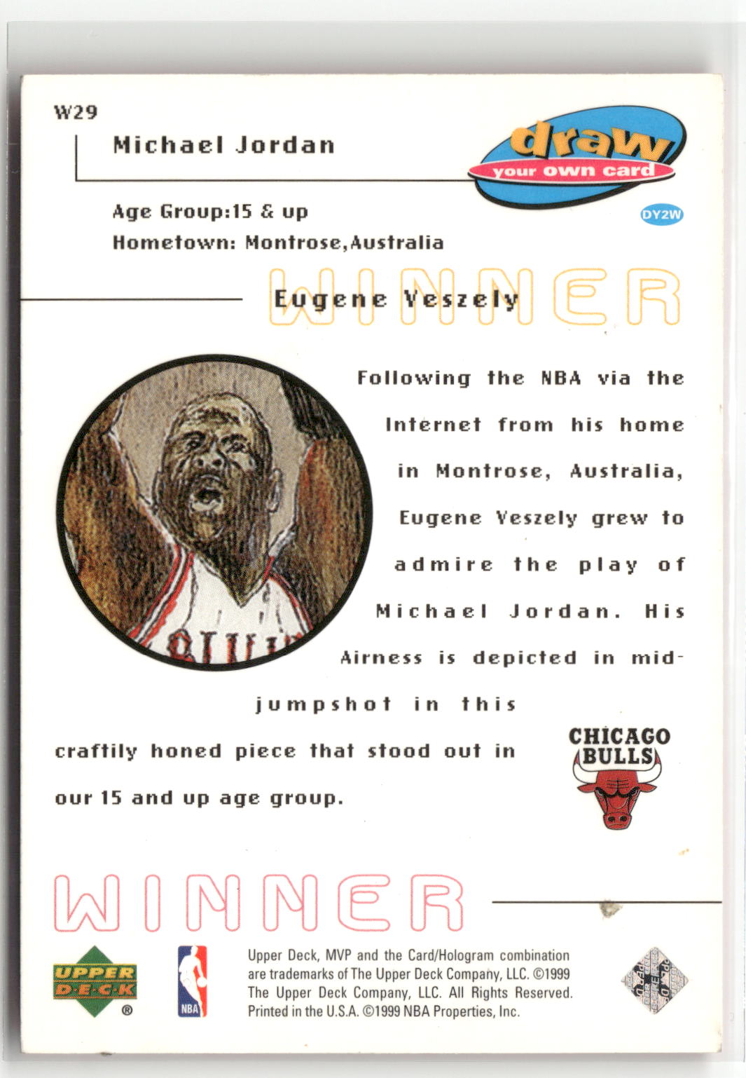1999-00 Upper Deck MVP #W29 Michael Jordan Draw Your Own Trading Card Winner-2