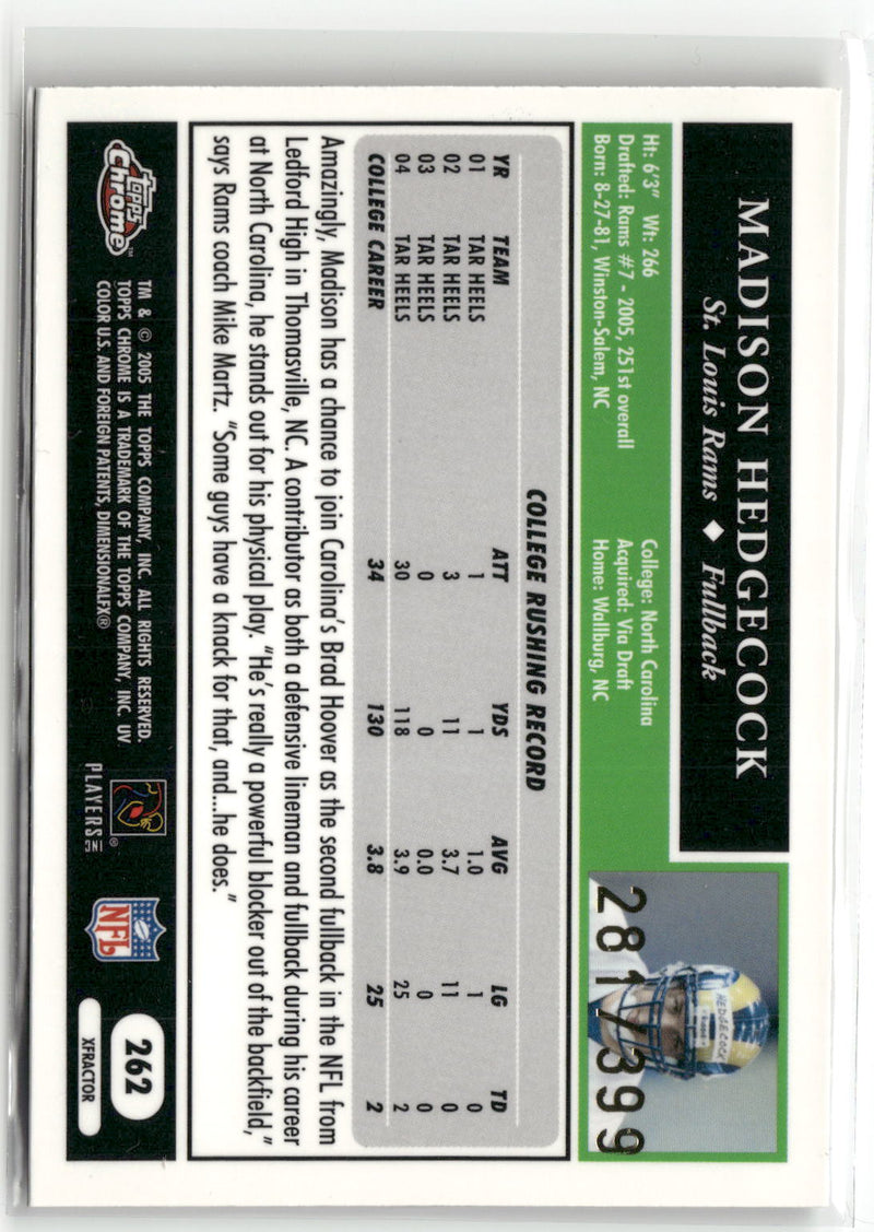 2005 Topps Chrome #262 Madison Hedgecock Gold Xfractors #/399-2