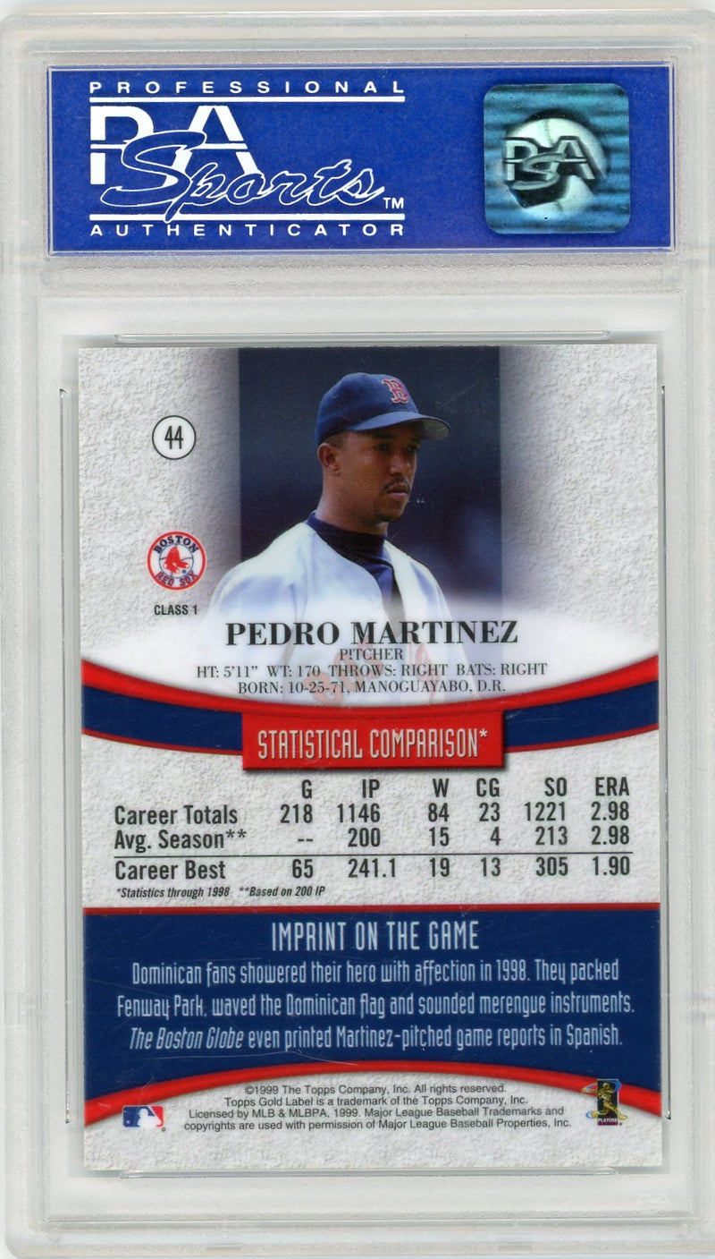 1999 Topps Gold Label Class 1 #44 Pedro Martinez PSA 9-2