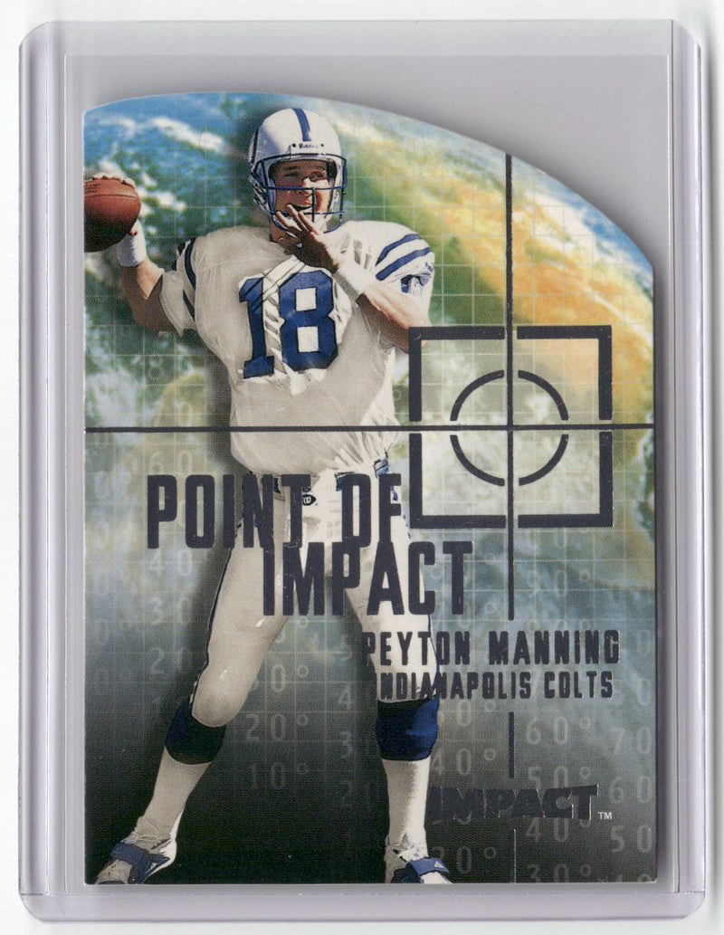 2000 Impact #1 PI Peyton Manning Point of Impact-1