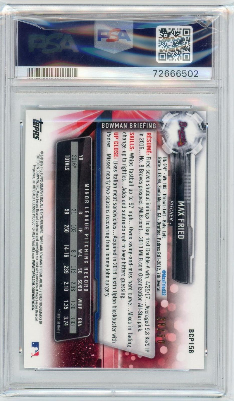 2017 Bowman Chrome #BCP156 Max Fried Prospects Gold Shimmer Refractor PSA 10 /50-2
