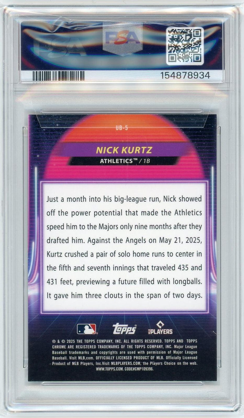 2025 Topps Chrome Cosmic #UB-5 Nick Kurtz Ultraviolet Beam PSA 10-2